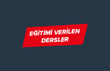 eğitimi verilen dersler