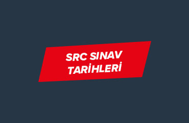 src sınav tarihleri