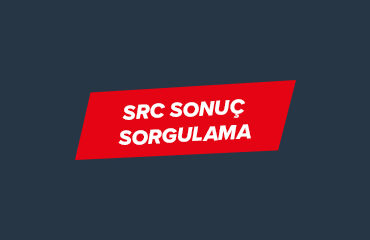 src sonuç sorgulama