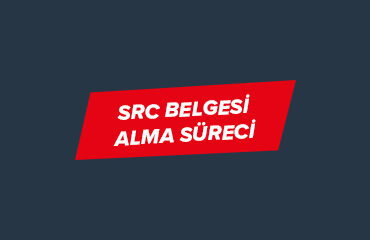 src belgesi alma süreci