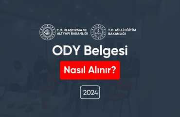 2024 ODY Belgesi Nasıl Alınır