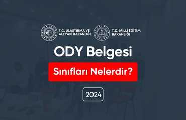 ODY Belgesi Sınıfları Nelerdir