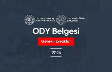ODY Gerekli Evraklar