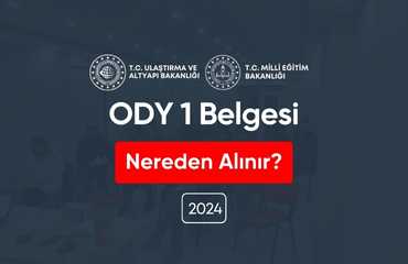 ODY 1 Belgesi Nereden Alınır