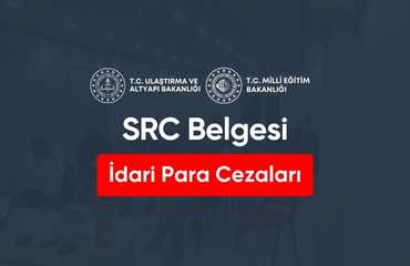 SRC Belgesi İdari Para Cezaları