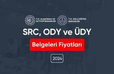 SRC ODY ve ÜDY Belgesi Fiyatları