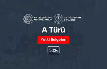 A Türü Yetki Belgeleri