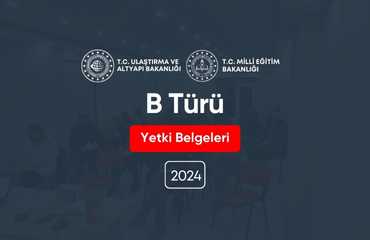 B Türü Yetki Belgeleri