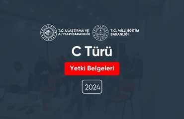 C Türü Yetki Belgeleri