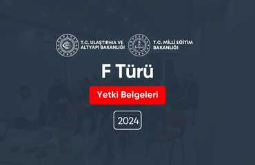 F Türü Yetki Belgeleri