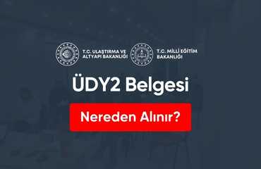 ÜDY2 Belgesi Nereden Alınır